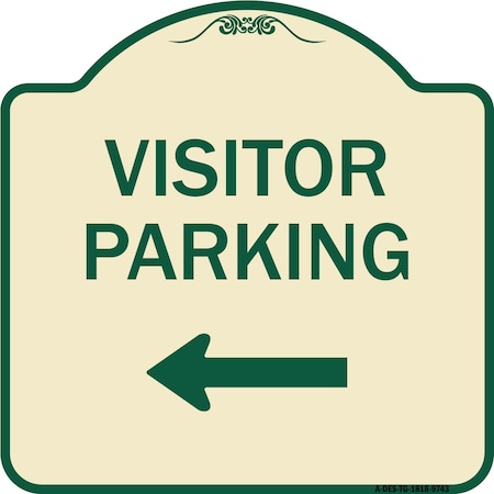 Signmission Designer Series-Visitor Parking Left, Tan & Green Heavy-Gauge Aluminum, 18" x 18", TG-1818-9743 A-DES-TG-1818-9743